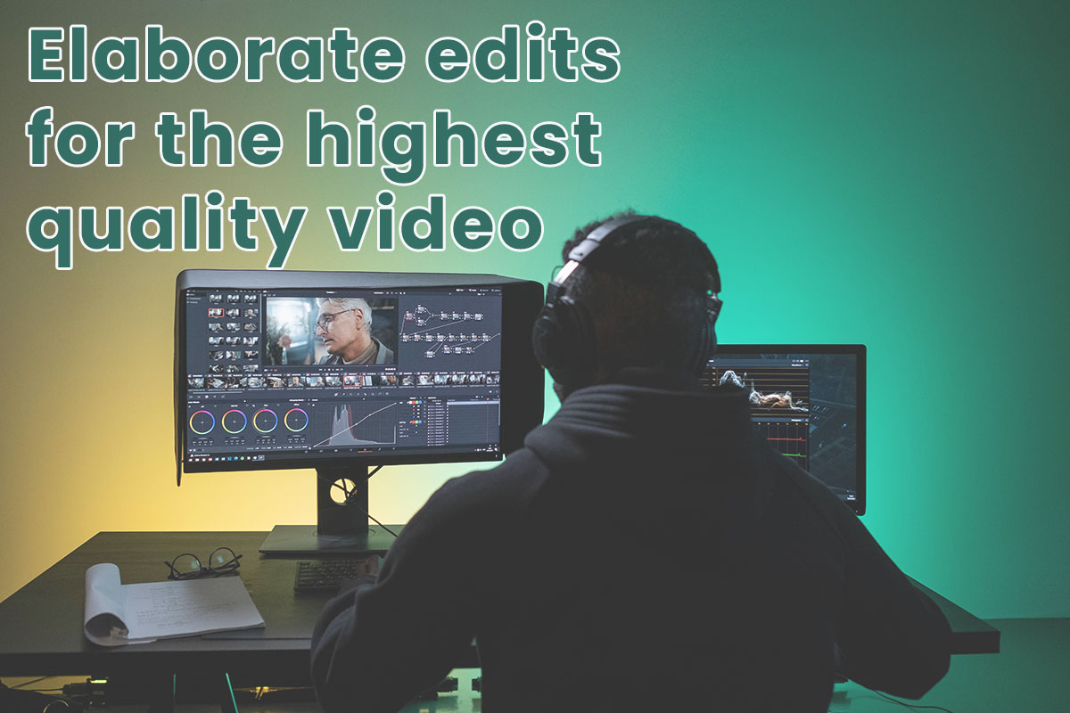 The editing of the video will create the highest quality video content for digital marketing purposes