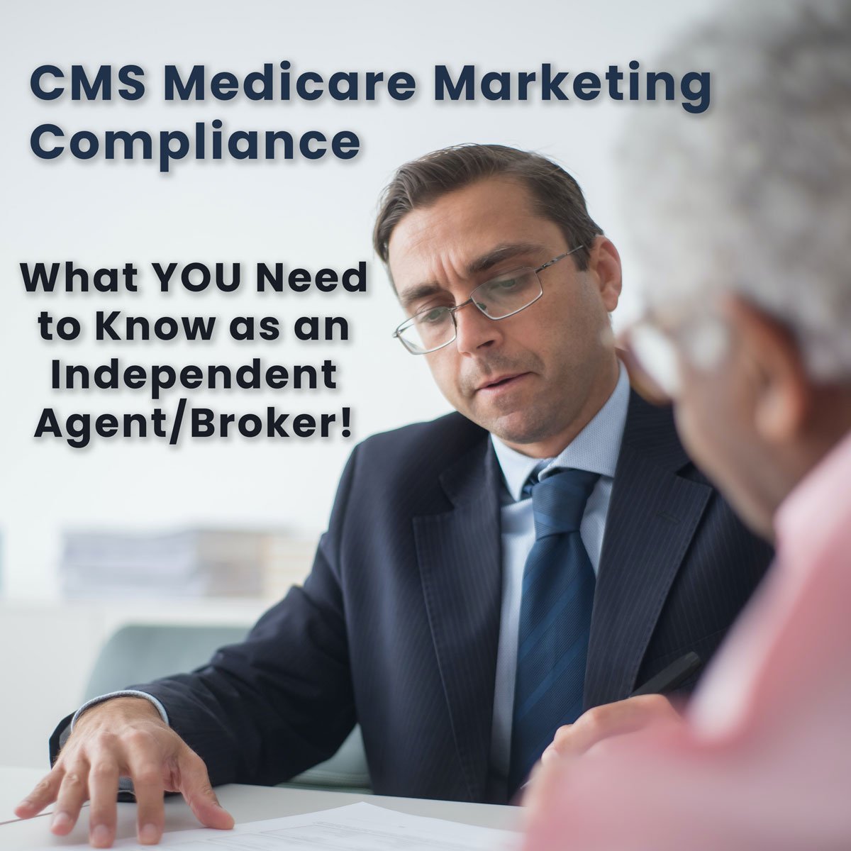 CMS Medicare Marketing Compliance for 2024! • Insurance Advisors Direct